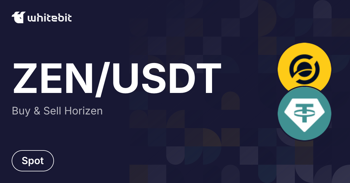 5.98 | ZEN-USDT | Trade Horizen to Tether US | WhiteBIT